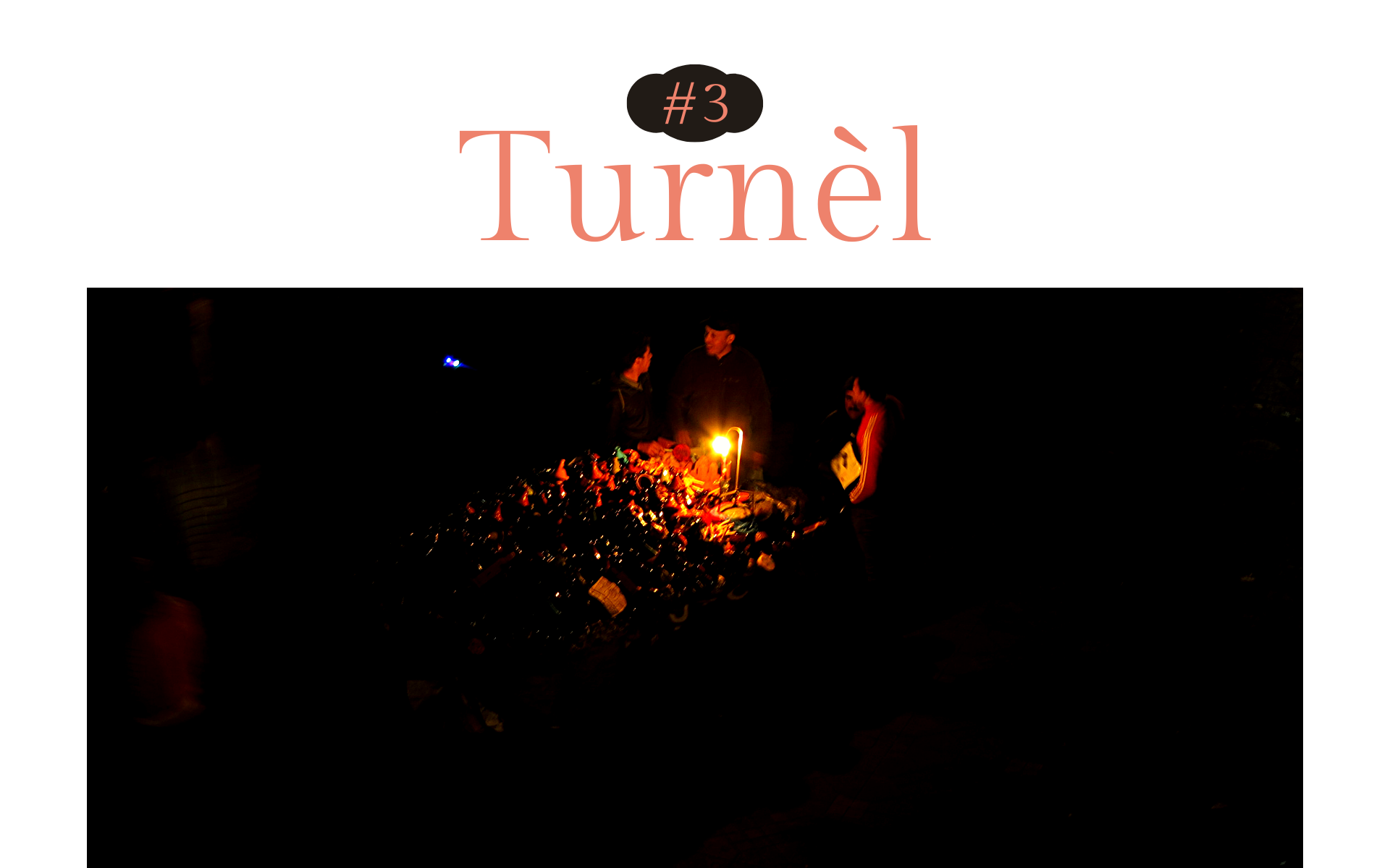 Turnèl #3